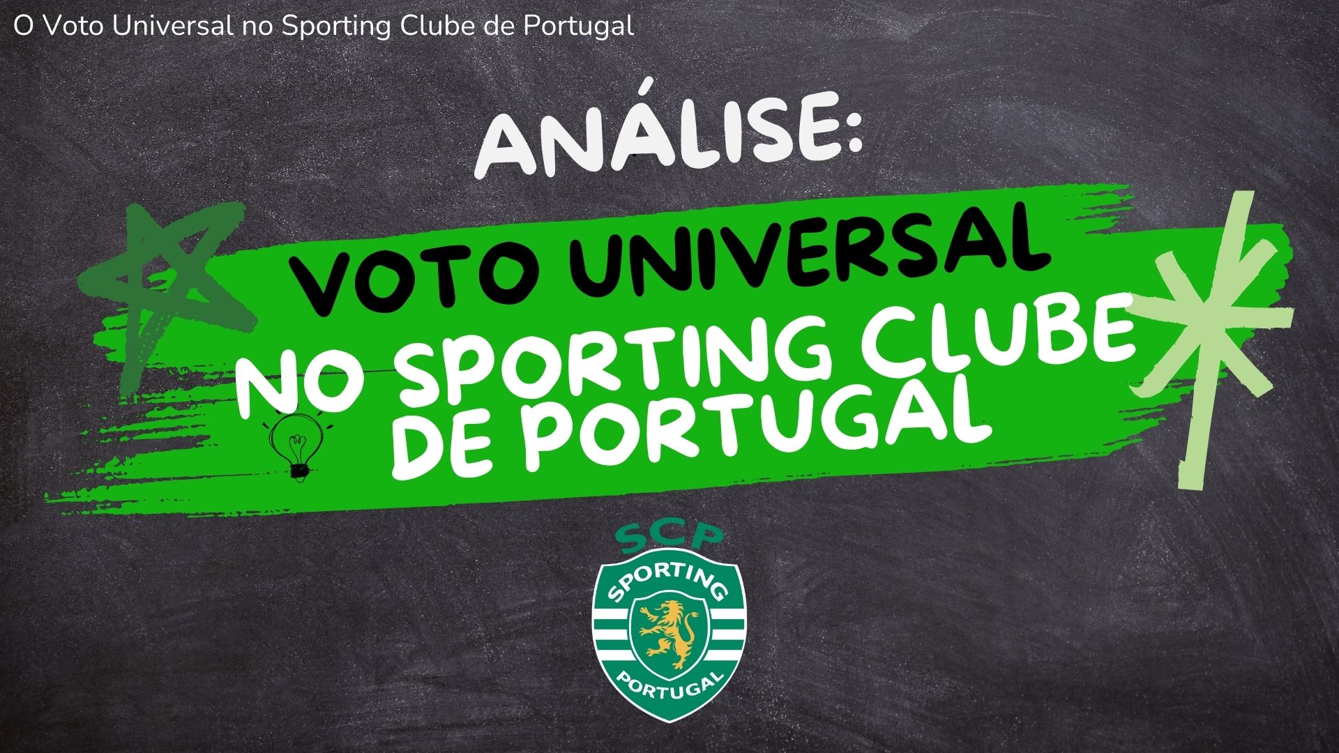 Voto Universal no Sporting e os riscos da internet