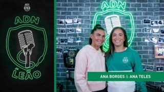 Ana Borges e Ana Teles no ADN de Leão