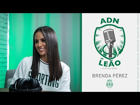 Brenda Pérez no ADN de Leão